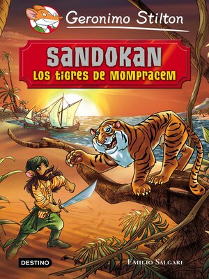 cover image of Sandokan. Los tigres de Mompracem